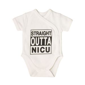 Preemie Onesie- Straight Outta NICU