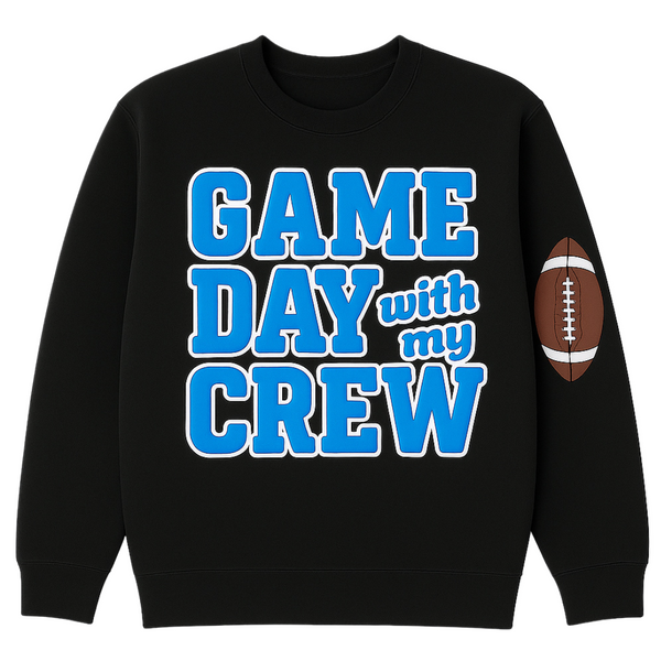 Game Day With My Crew Crewneck