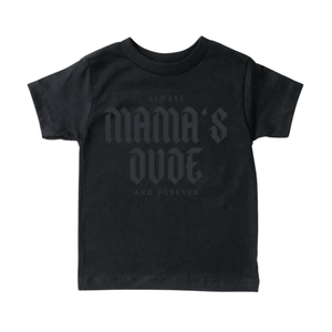 Mama’s Dude Tee (Black)