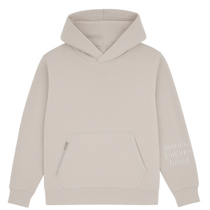 Mama You are Loved Hooded Sweatshirt