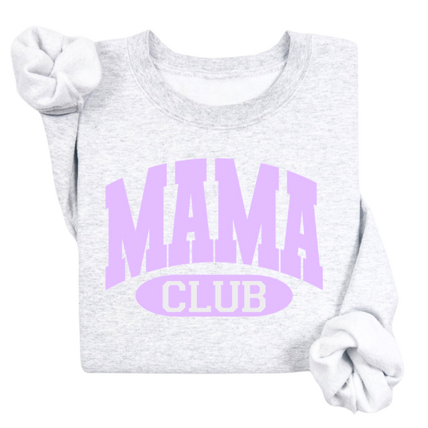 Mama Club Crewneck- Lavender