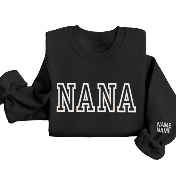 Personalized Nana Crewneck with names on sleeve