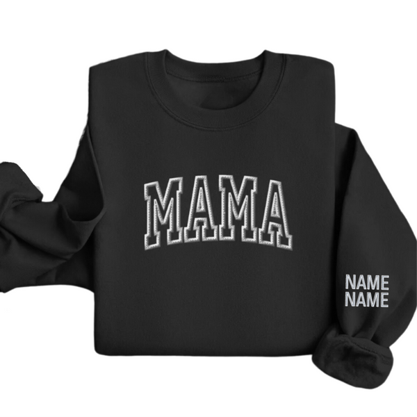 Personalized Mama Crewneck with names on sleeve