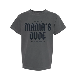 Mama’s Dude Tee (Pepper)
