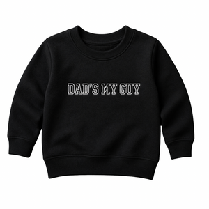Dad’s My Guy Crewneck