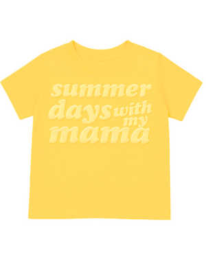 Summer Days With My Mama Tee- Yellow